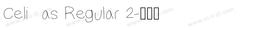 Celias Regular 2字体转换